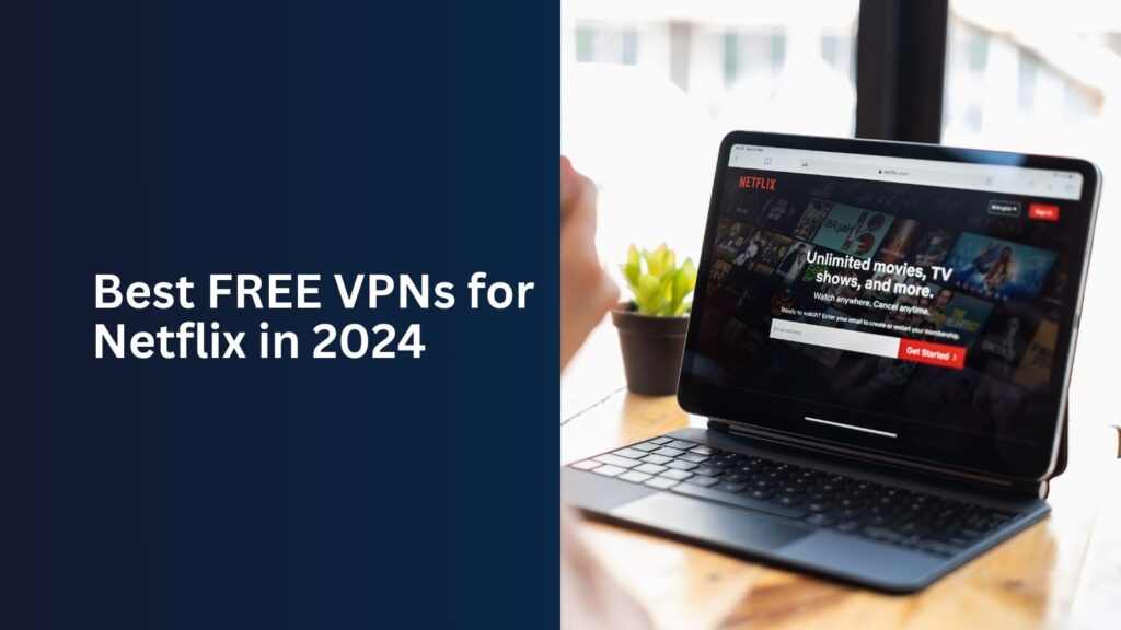 vpn for netflix